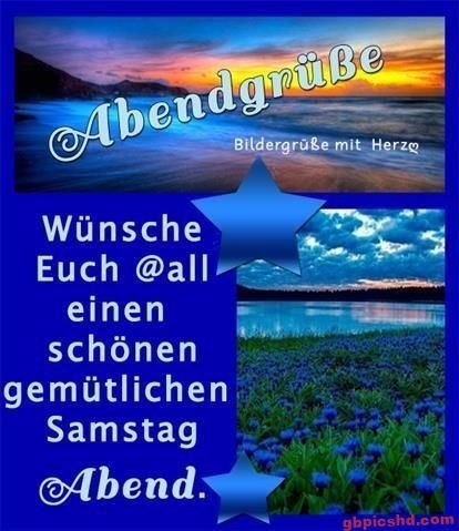 Schönen samstag abend wünsche ich dir